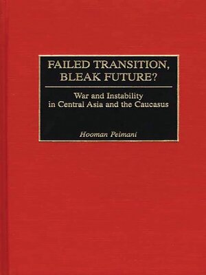 cover image of Failed Transition, Bleak Future?